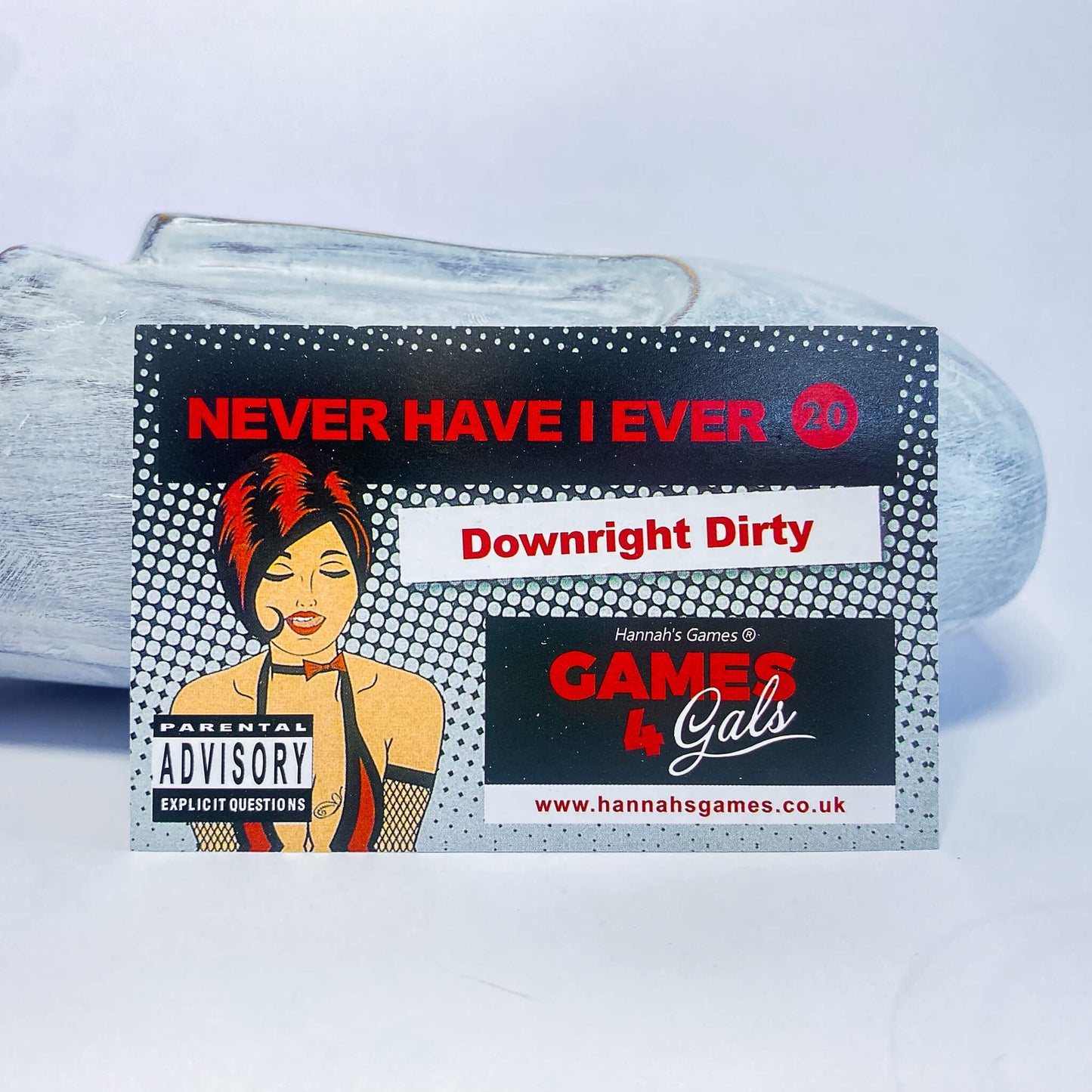 Never Have I Ever - Downright Dirty Edition